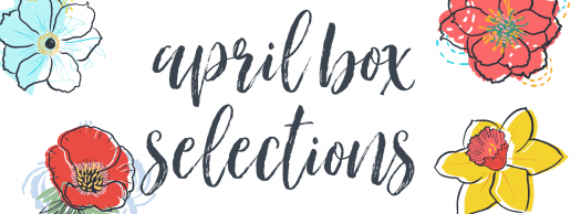 April 2020 Subscription Box - Pick or Skip Reminders!