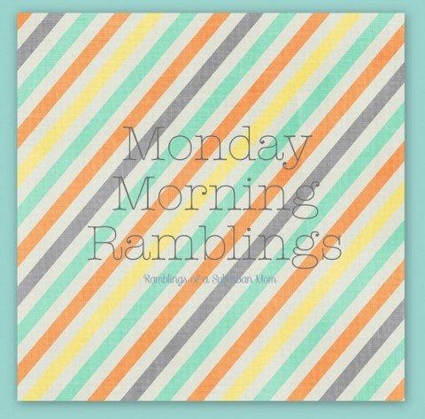 MondayMorningRamblings-1024x1010-1