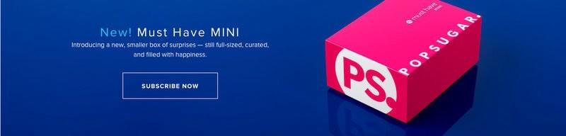 POPSUGAR Mini Must Have Box - Now Available!