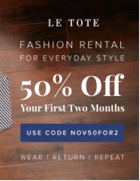 Le Tote Coupon Code – Save 50% off Your First TWO Months
