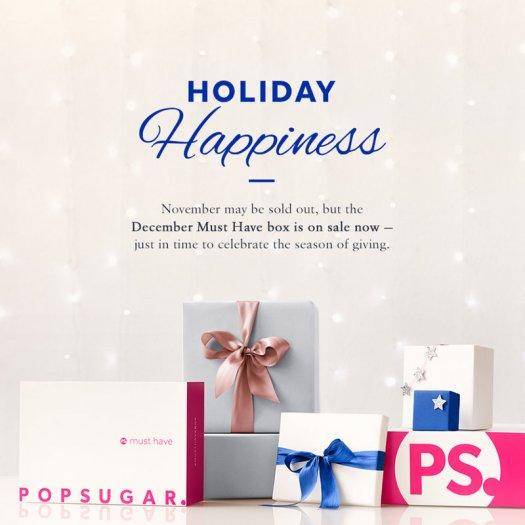 POPSUGAR Must Have Box December 2016 Spoiler #1