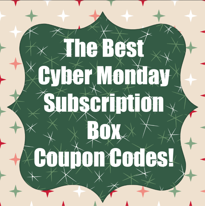 Read more about the article 15 Best Cyber Monday Subscription Box Deals!