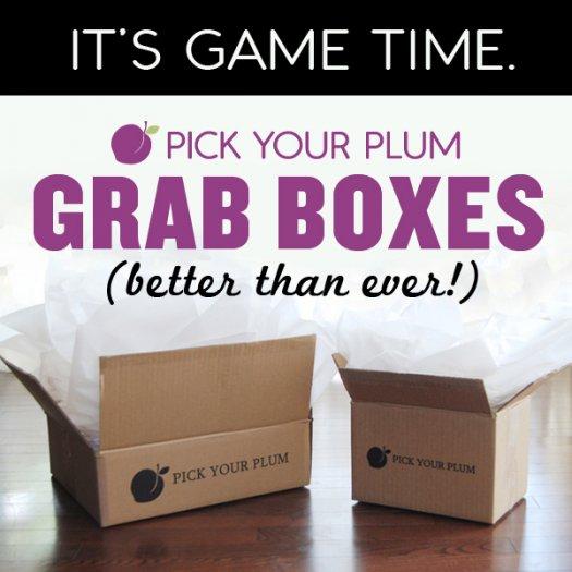 Pick Your Plum Grab Boxes - On Sale Now!