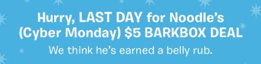 BarkBox - First Month for $5 (LAST CALL)