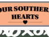 Our Southern Hearts February 2017 Theme Reveal + Spoiler