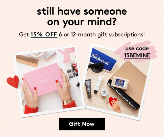 Birchbox Coupon Code- 15% Off 6 & 12-Month Gift Subscriptions