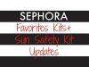 Sephora Favorites – New Kit + Coupon Codes + Sun Safety Kit Reminder
