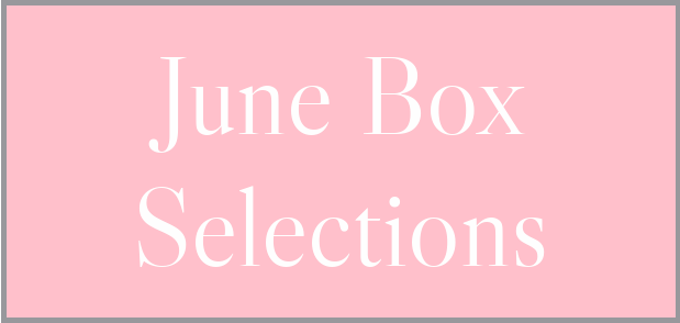 June 2021 Subscription Box – Pick or Skip Reminders!