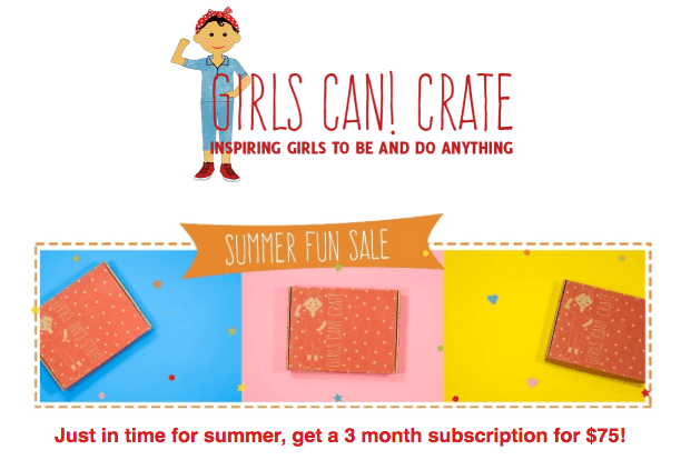 GIRLS CAN! CRATE Summer Sale!