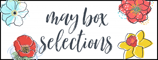 Read more about the article May 2020 Subscription Box – Pick or Skip Reminders!