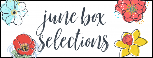 Read more about the article June 2020 Subscription Box – Pick or Skip Reminders!