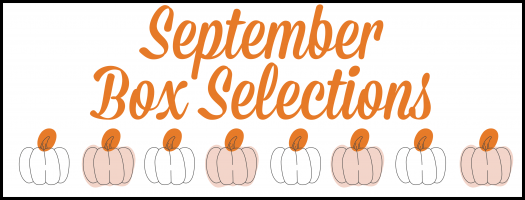 Read more about the article September 2020 Subscription Box – Pick or Skip Reminders!