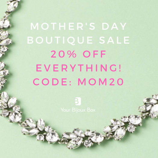 Read more about the article Your Bijoux Box Mother’s Day Boutique Sale – Save 20%!