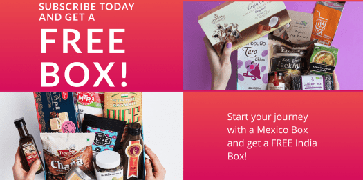 Try the World – Free India Box with Mexico Box Purchase