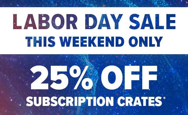 Read more about the article Loot Crate Labor Day Sale – Save 25% Off All Subscriptions!