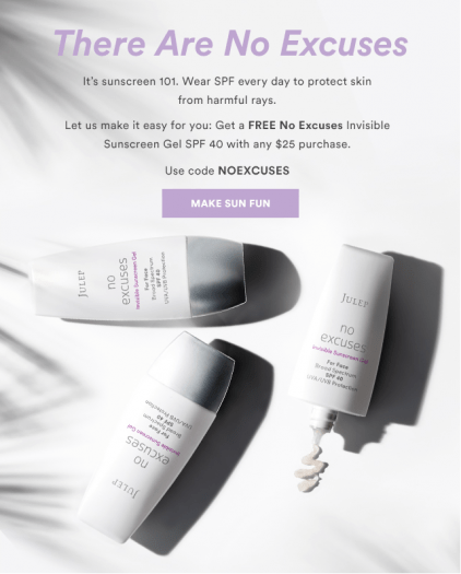 Julep – Free No Excuses Invisible Sunscreen Gel with $25 Purchase!