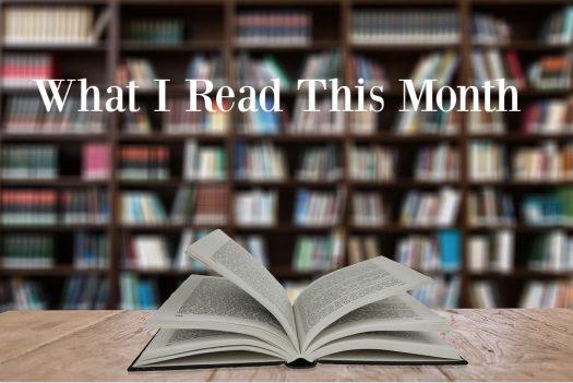 Read more about the article What I Read This Month – August 2018 Edition
