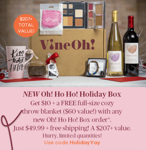Read more about the article Vine Oh! Box Black Friday Sale – $10 Off + Free Blanket!