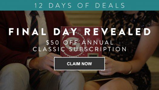 Read more about the article Gentleman’s Box 12 Days of Deals – Day 12: $50 of An Annual Classic Subscription