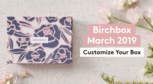 Birchbox March 2019 Sample Choice Reveal + Coupon Code