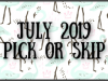 July 2019 Subscription Box – Pick or Skip Reminders!