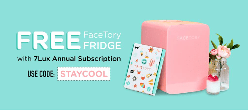Free FaceTory Fridge with 7Lux Annual Subscription!