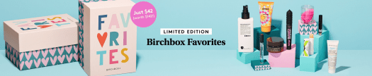 Birchbox Favorites Limited Edition Box - Coming Soon! 