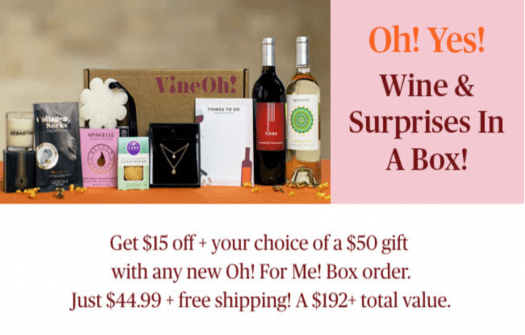 Vine Oh! Box Sale – $15 Off + Your Choice of Free Gift!