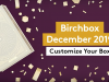 Birchbox December 2019 Sample Choice & Curated Box Reveals