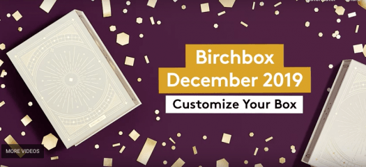 Birchbox December 2019 Sample Choice & Curated Box Reveals