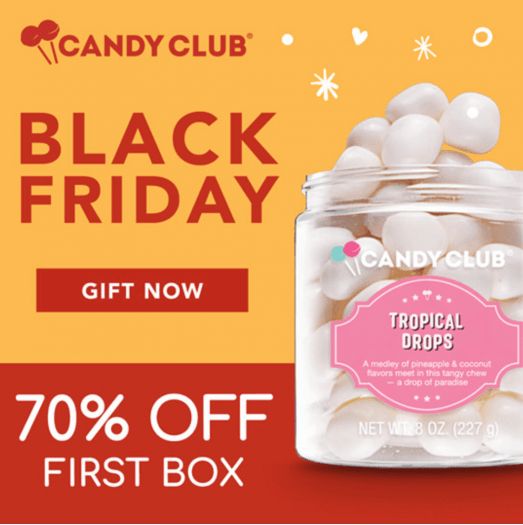 Candy Club Black Friday Sale - Save 70% Off Your First Box!