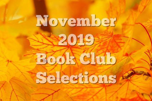 Read more about the article November 2019 Book Club Selections