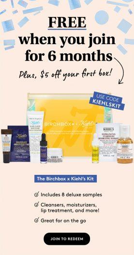 Birchbox – Free The Birchbox x Kiehl’s Kit with New 6-Month Subscription!