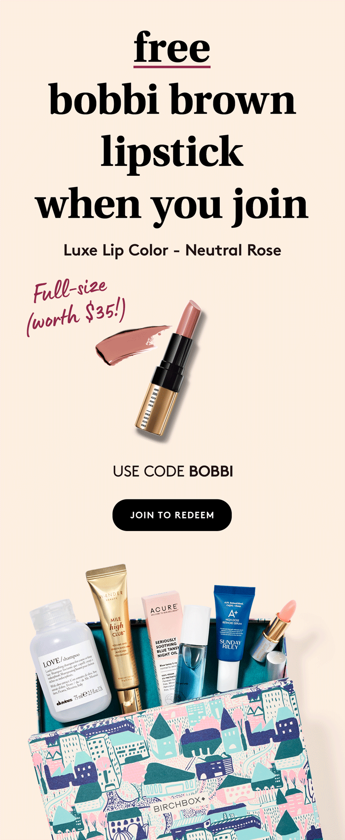 Read more about the article Birchbox Coupon – Free Bobbi Brown Luxe Lip Color in Neutral Rose with New Subscriptions
