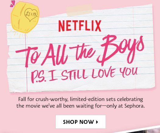 Read more about the article Netflix x Sephora “To All the Boys I’ve Loved Before” Limited Edition Kits