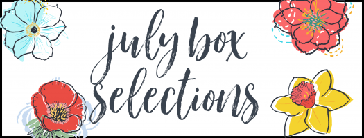 July 2020 Subscription Box – Pick or Skip Reminders!
