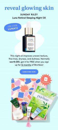 Read more about the article Birchbox Annual Subscription Coupon Code – Free Sunday Riley Luna Retinol Sleeping Night Oil!