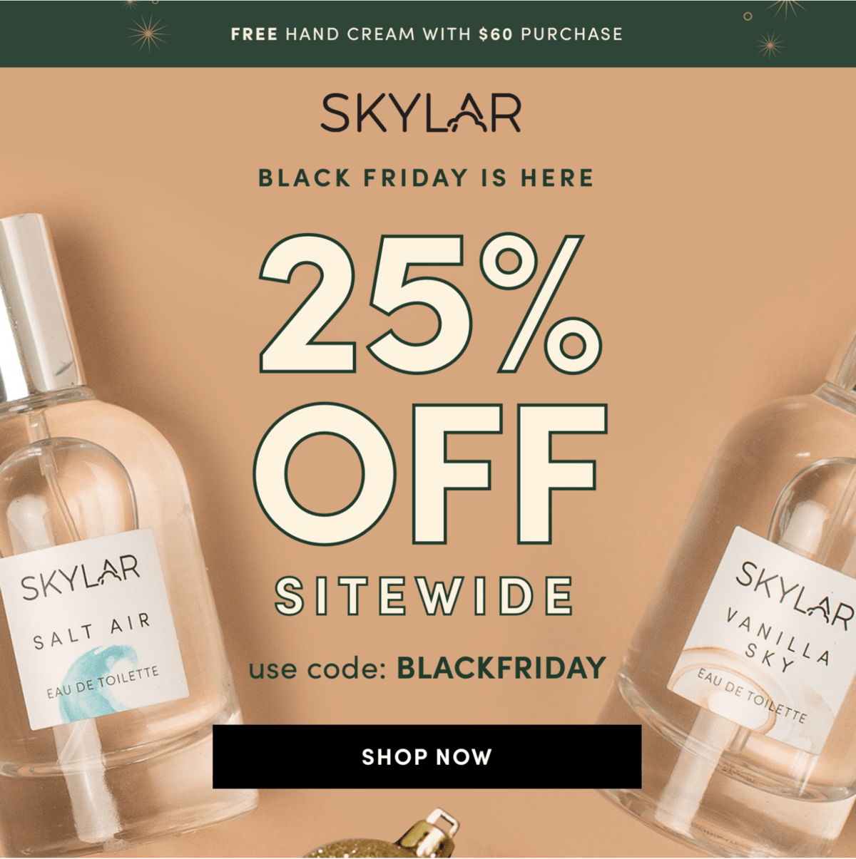 Skylar Black Friday Sale – Save 25% Off