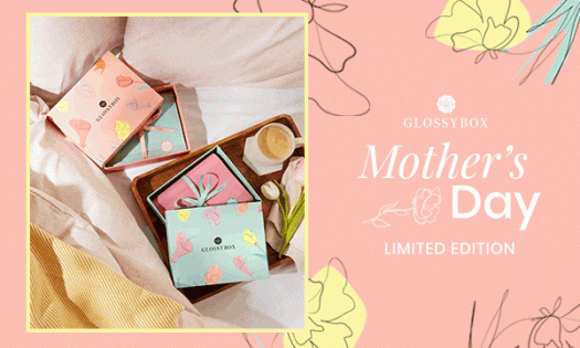 GLOSSYBOX 2021 Mother’s Day Box – On Sale Now!