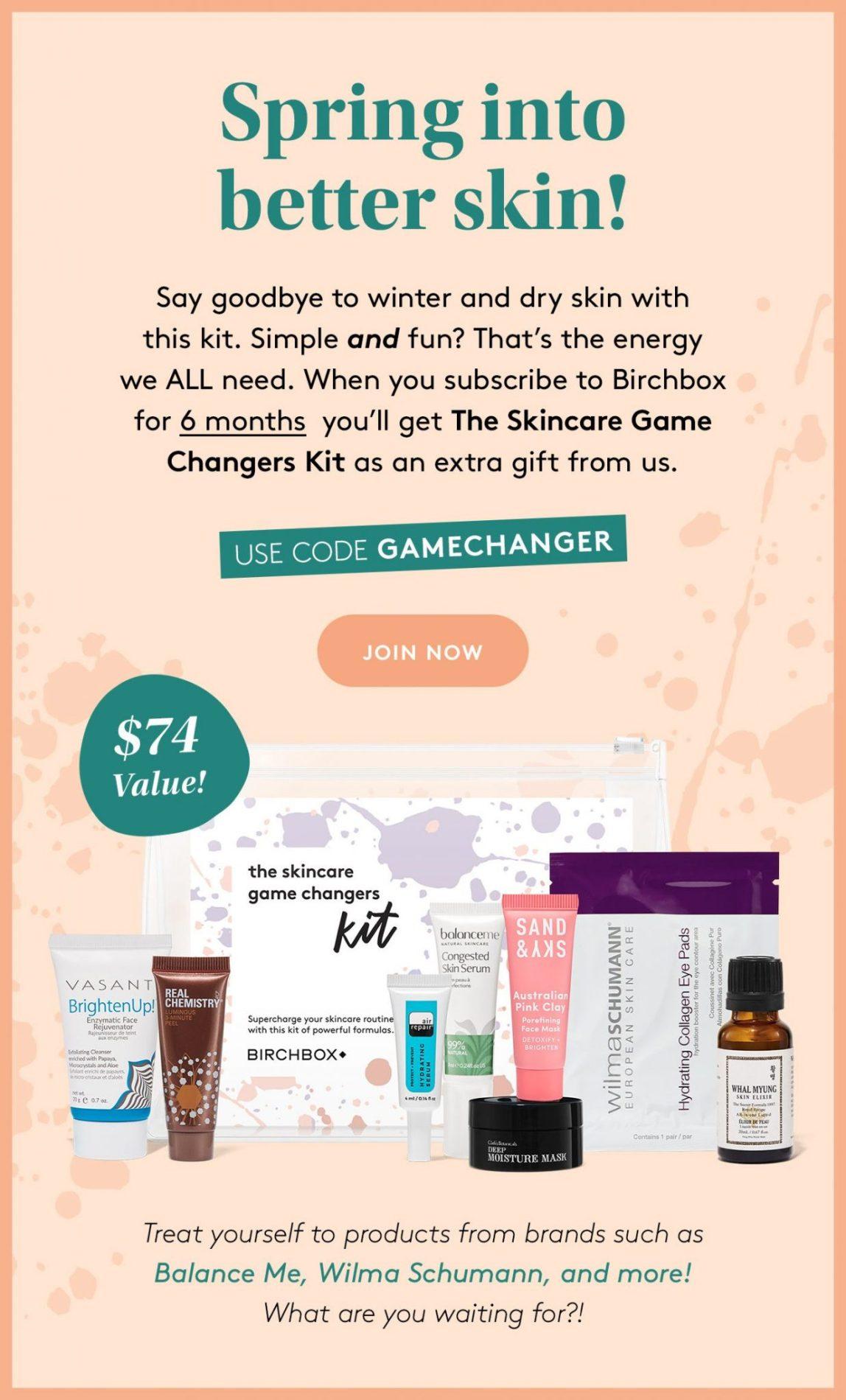 Birchbox Coupon Code – Free The Skincare Game Changers Kit with 6-Month Subscription