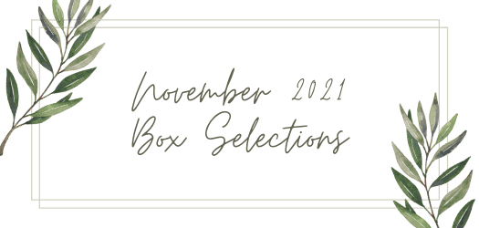 Read more about the article November 2021 Subscription Box – Pick or Skip Reminders!
