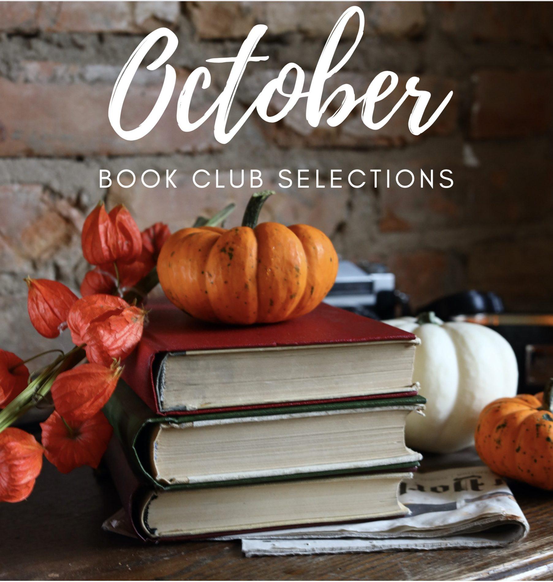 October 2021 Book Club Selections