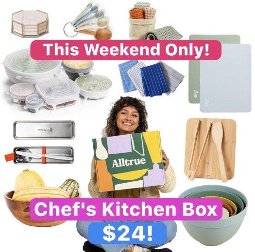 LAST DAY! Alltrue Sale – Chef’s Kitchen Box for $24!!!