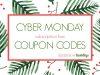 Cyber Monday Coupon Code Round-Up