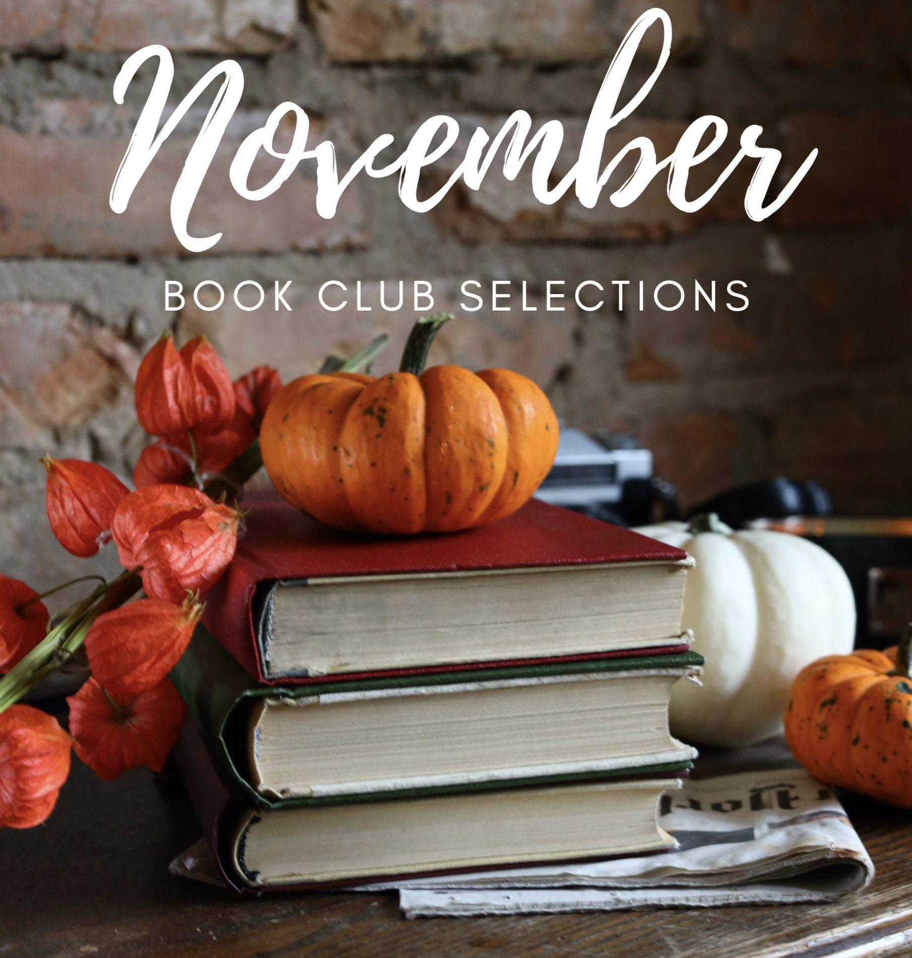 November 2021 Book Club Selections