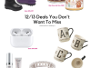 Deals You Don’t Want to Miss – 12/13