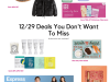 Deals You Don’t Want to Miss – 12/29