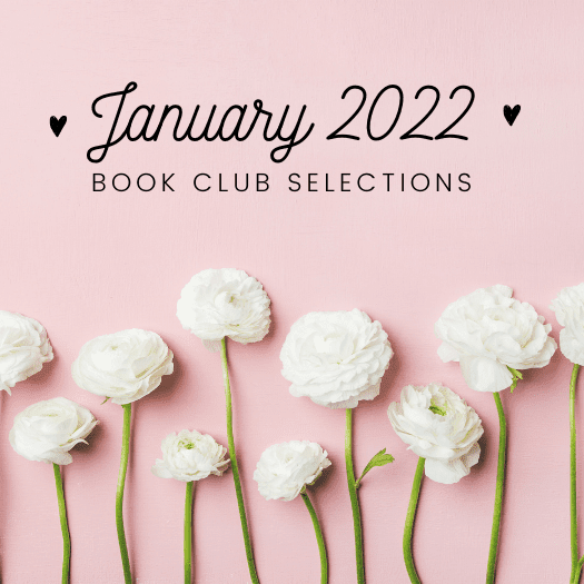January 2022 Book Club Selections