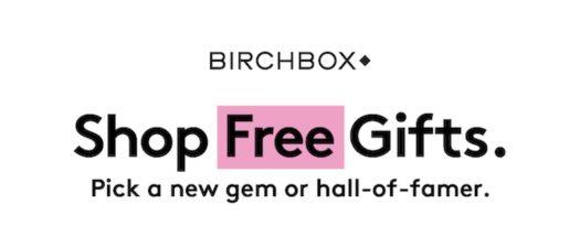 Birchbox Coupon Codes – Free Gifts with Purchase
