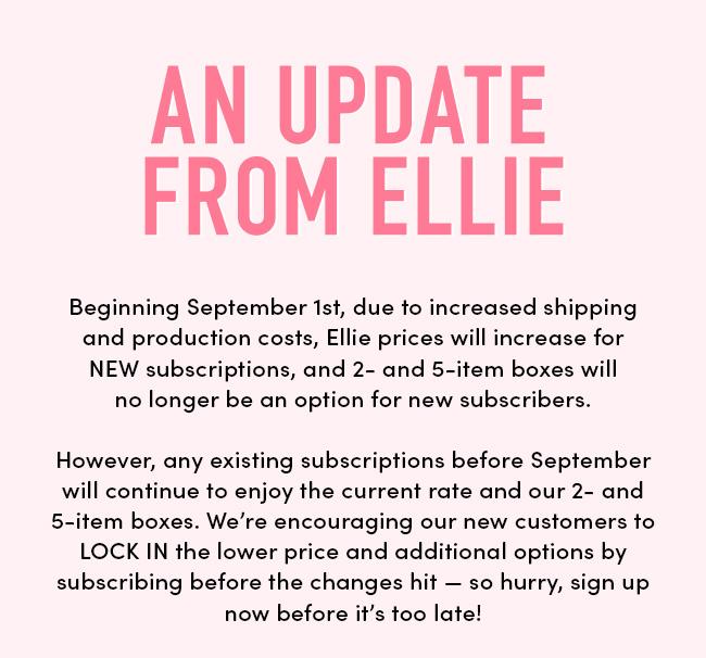 Read more about the article Ellie Subscription Update